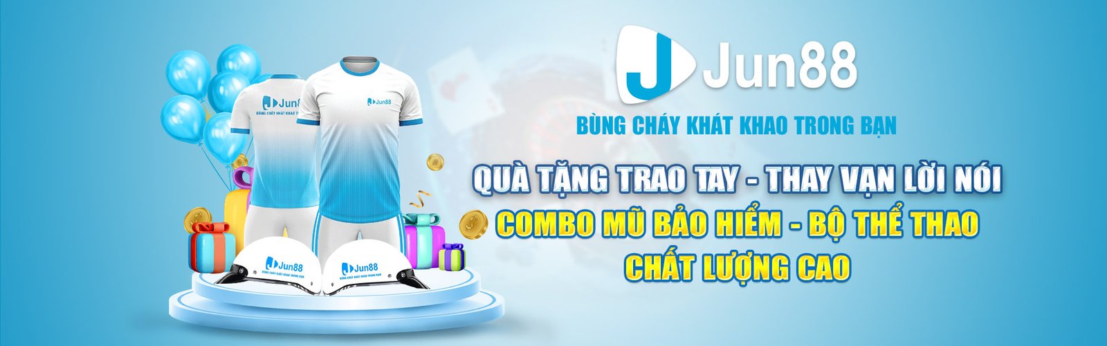 Khuyến mãi tặng mũ bảo hiểm và bộ thể thao tại Jun88